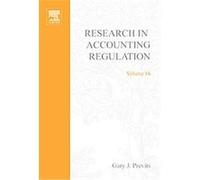 Research in Accounting Regulation, RESEARCH IN ACCOUNTING REGULATION Thomas R. Robinson (Auteur)