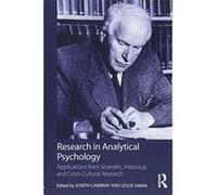 Research in Analytical Psychology: Applications from Scientific, Historical, and Cross-Cultural Research: Volume 1 - [Version Originale] Inconnu (Auteur)