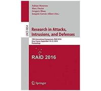 Research In Attacks, Intrusions, And Defenses