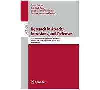 Research In Attacks, Intrusions, And Defenses