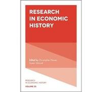 Research in Economic History Christopher Hanes, Susan Wolcott (Auteur)