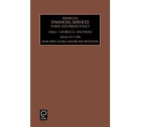 Research In Financial Services Private And Public Policy Volume 10research In Financial Services (Rfse)
