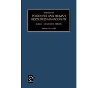 Research in Personnel and Human Resources Management, RESEARCH IN PERSONNEL AND HUMAN RESOURCES MANAGEMENT