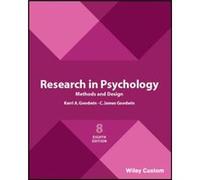 Research in Psychology Methods and Design 8e by C. James Wheeling Jesuit College Goodwin Inconnu (Auteur)
