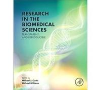 Research In The Biomedical Sciences Michael Adjunct Professor Williams, Feinberg School Of Medicine Pharmacology, Chicago Northwestern University, Usa Il (Auteur)