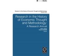 Research in the History of Economic Thought and Methodology Ross B Emmett, Jeff E Biddle, Ross B Emmett, Jeff E Biddle (Auteur)