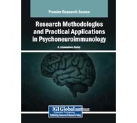 Research Methodologies and Practical Applications in Psychoneuroimmunology
