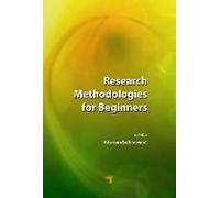 Research Methodologies For Beginners