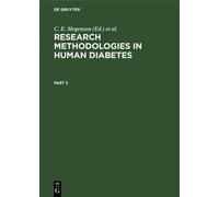 Research Methodologies In Human Diabetes. Part 2