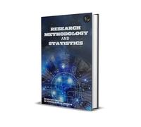 RESEARCH METHODOLOGY AND STATISTICS