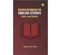 Research Methodology for English Studies: Nuts and Bolts