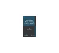 Research Methodology In Physics And Chemistry Of Surfaces And Interfaces