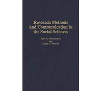 Research Methods And Communication In The Social Sciences