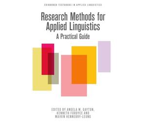 Research Methods for Applied Linguistics: A Practical Guide