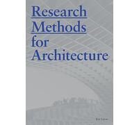 Méthodes de recherche pour l'architecture