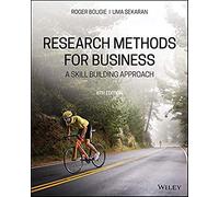 Research Methods For Business: A Skill Building Approach