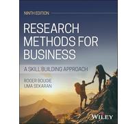 Research Methods for Business: A Skill Building Approach, With Online Files