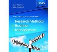 Research Methods for Business and Management: A Guide to Writing Your Dissertation (Global Management Series) - [Livre en VO] Kevin D O,gorman, Robert Macintosh (Auteur)