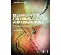 Research Methods for Criminal Justice and Criminology: A Text and Reader