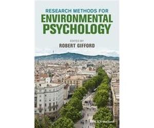 Research Methods for Environmental Psychology by Gifford & Robert University of Victoria & Canada Inconnu (Auteur)
