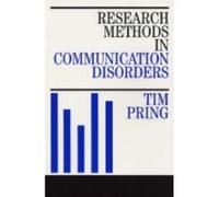 Research Methods in Communication Disorders Pring, Tim, Pring (Auteur)