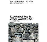 Research Methods In Critical Security Studies