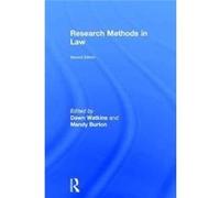 Research Methods In Law Dawn University Of Leicester Watkins, Burton Uk , Uk Mandy University Of Leicester (Auteur)