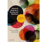 Research Methods In Nursing And Midwifery: Pathways To Evidence-Based: Practice (Paperback) Sansnee Jirojwong, Maree Johnson, Anthony Welch (Auteur)