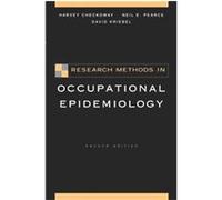 Research Methods in Occupational Epidemiology, Monographs in Epidemiology and Biostatistics David Kriebel, Harvey Checkoway, Neil Pearce (Auteur)