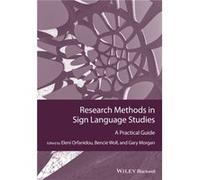 Research Methods in Sign Language Studies by Morgan & Gary City University London & UK Collectif (Auteur)