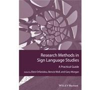 Research Methods in Sign Language Studies by Morgan & Gary City University London & UK Collectif (Auteur)