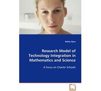 Research Model Of Technology Integration In Mathematics And Science