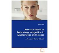 Research Model Of Technology Integration In Mathematics And Science