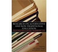 Research on Alternative and NonTraditional Education Julie Rainer Dangel (Auteur)