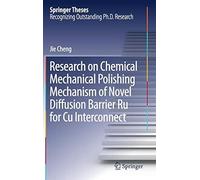 Research On Chemical Mechanical Polishing Mechanism Of Novel Diffusion Barrier Ru For Cu Interconnect