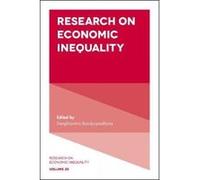 Research on Economic Inequality - [Version Originale] Sanghamitra Bandyopadhyay, John A Bishop, Juan Gabriel Rodriguez, (Auteur)