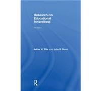 Research on Educational Innovations by John B. Bond John B. Bond (Auteur)