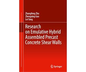 Research on Emulative Hybrid Assembled Precast Concrete Shear Walls