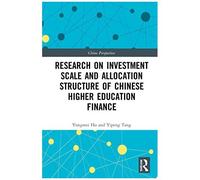 Research On Investment Scale And Allocation Structure Of Chinese Higher Education Finance