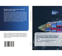 Research On Key Technologies Of Intelligent Manufacturing For Ships