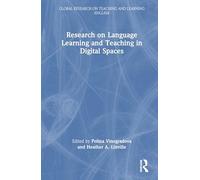 Research on Language Learning and Teaching in Digital Spaces