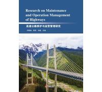 Research on Maintenance and Operation Management of Highways