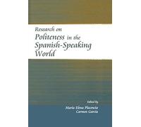 Research On Politeness In The Spanish-Speaking World