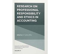 Research on Professional Responsibility and Ethics in Accounting Inconnu (Auteur)