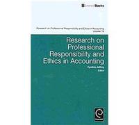 Research on Professional Responsibility and Ethics in Accounting, Research on Professional Responsibility and Ethics in Accounting