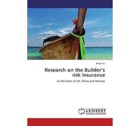 Research On The Builder's Risk Insurance