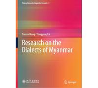 Research on the Dialects of Myanmar