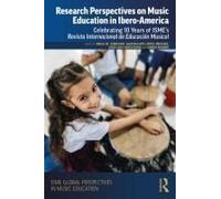 Research Perspectives On Music Education In Ibero-America