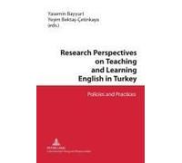 Research Perspectives On Teaching And Learning English In Turkey