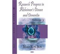 Research Progress In Alzheimer's Disease & Dementia